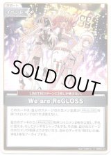 画像: We are ReGLOSS